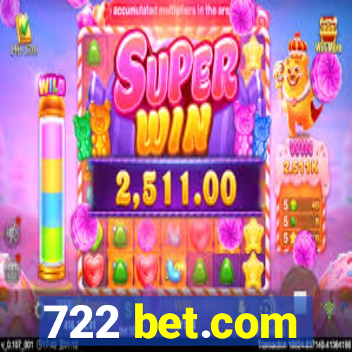 722 bet.com